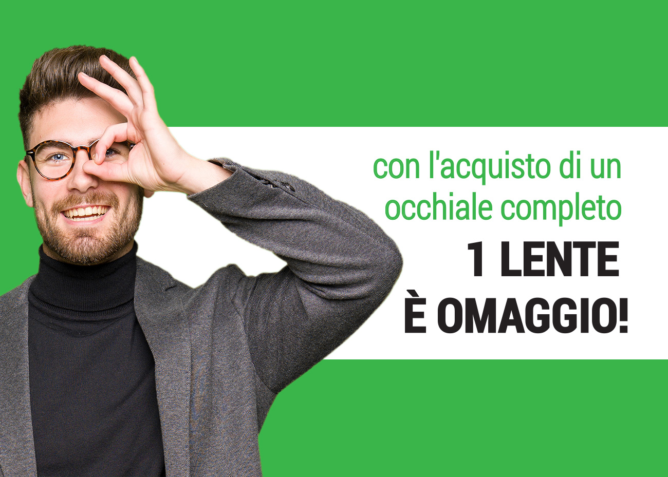 1 lente omaggio, Campagna dei Centri Ottici Associati, Centro Ottico Anzola